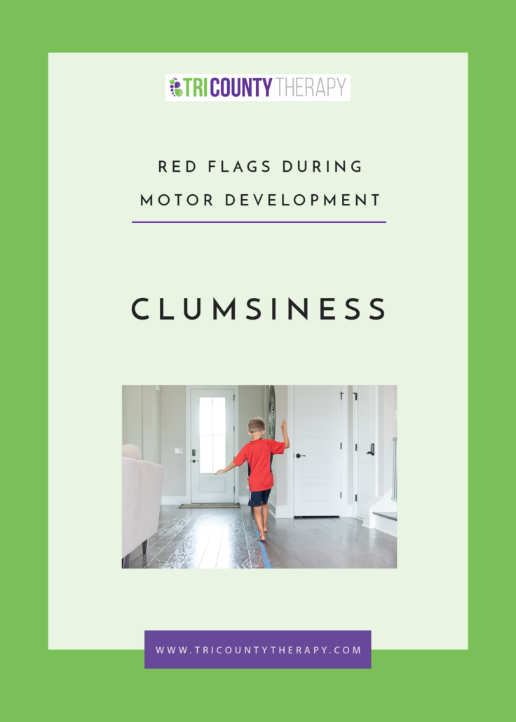 Red Flags During Motor Development: Clumsiness