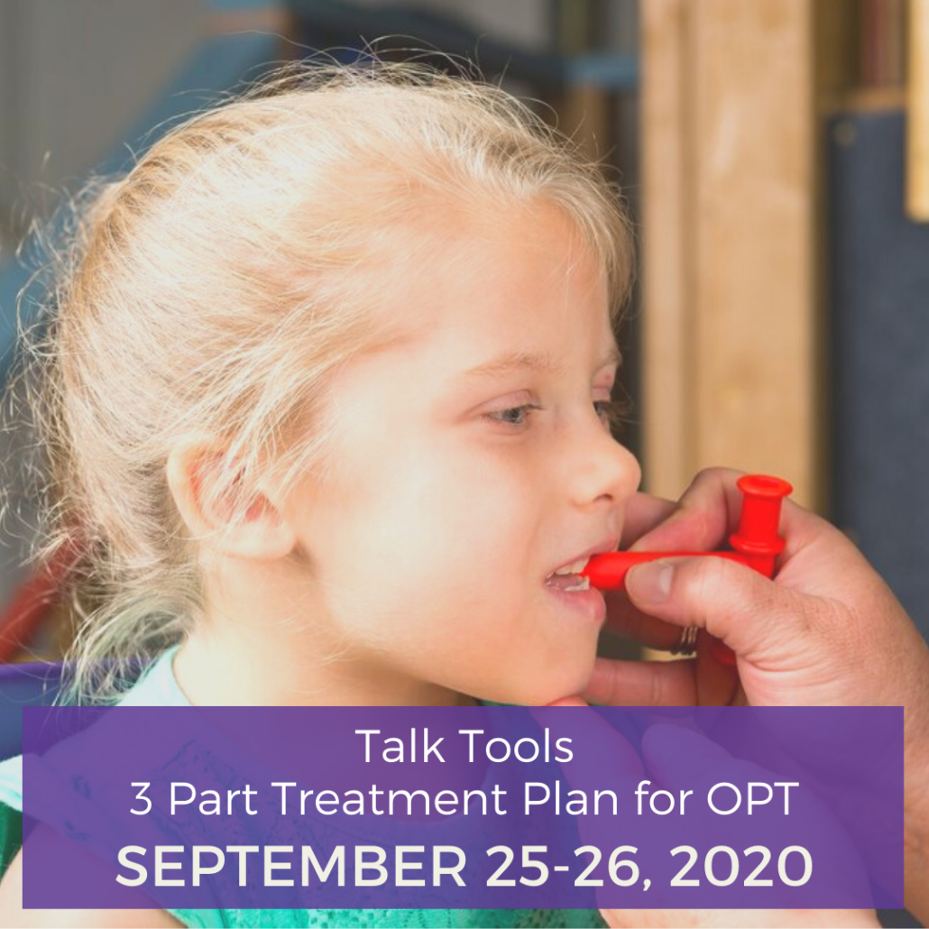 Talk Tools- 3-Part Treatment Plan for OPT