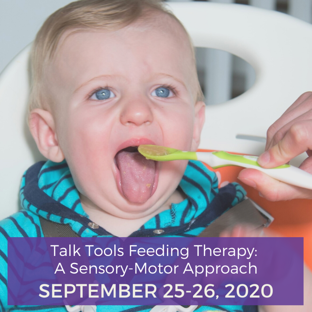 Talk Tools- Feeding Therapy A Sensory-Motor Approach